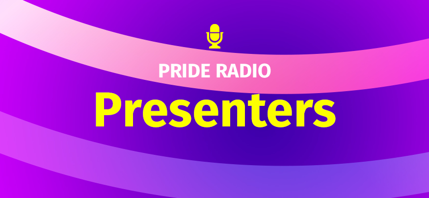 pride radio presenters